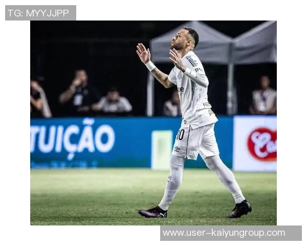 阿斯报导桑托斯俱乐部仍期待续约内马尔目标锁定2026世界杯后